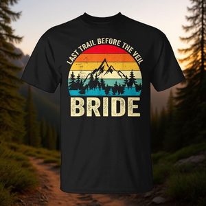Camiseta retro de senderismo Last Trail Before The Veil Bride, regalo para despedida de soltera - Product Image 3