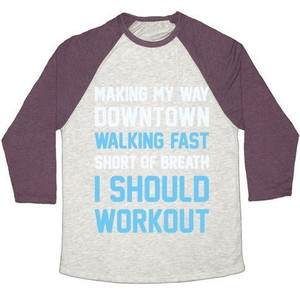 Making My Way Downtown I Should Workout Unisex Tri-Blend <b>Baseball</b> <b>Tee</b> - Product Image 3