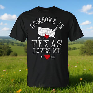 Camiseta Unisex para Adultos con la frase 'Someone In Texas Loves Me', Tallas S M L XL XXL - Product Image 3