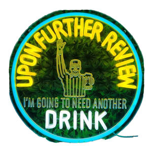 Insegna al Neon Bar della birra dopo un'ulteriore revisione avrò bisogno di un'altra bevanda segno di luce al Neon per regalo di arredamento Garage grotta uomo - Product Image 1