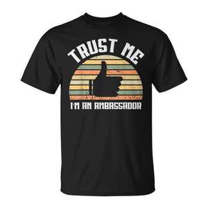 T-shirt rétro vintage « Confiez-vous à moi, je suis ambassadeur » - Product Image 1