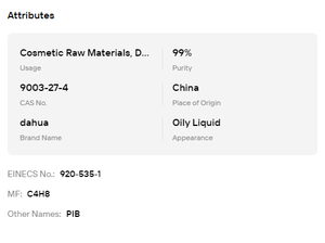 โพลีไอโซบิวเทนไฮโดรเจน PB2400 CAS 9003-28-5 โพลีเมอร์เกรดเครื่องสำอางที่มีความเสถียร ใช้เป็นสารหล่อลื่นและให้ความชุ่มชื้น - Product Image 6