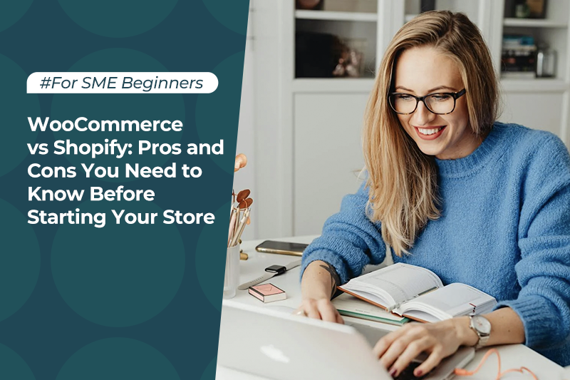 WooCommerce vs Shopify: Pros and Cons You Need to Know Before Starting Your Store