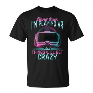Camiseta Gaming Vr Gamer, diseño negro neón, camiseta divertida con la frase Stand Back I'm Playing Vr Crazy Fun - Product Image 2