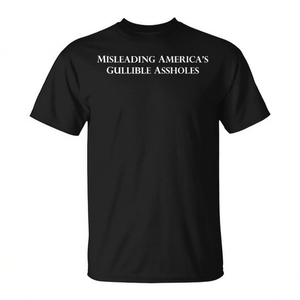 Camiseta Misleading America's Gullible Assholes para hombre, de algodón negro, corte estándar - Product Image 2