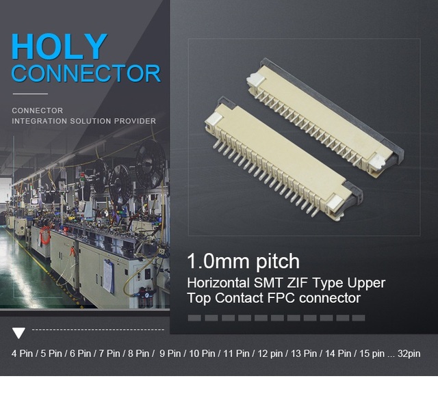 High Quality FPC Connector 1.0mm Pitch 4 5 7 8 12 14 16 24 25 30 Pin ZIF SMD Socket Wholesale Top Contact for Electronics