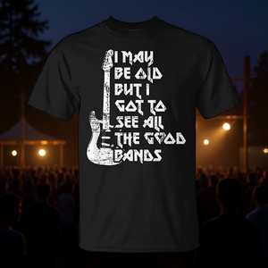 Je suis peut-être vieux, mais j'ai vu passer toutes les meilleures bandes, T-shirt - Product Image 3