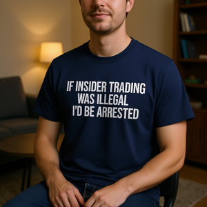 T-shirt humoristique sur le trading interne, avec des messages gênants, inadaptés, des blagues et des messages stupides, idéal comme cadeau. - Product Image 3