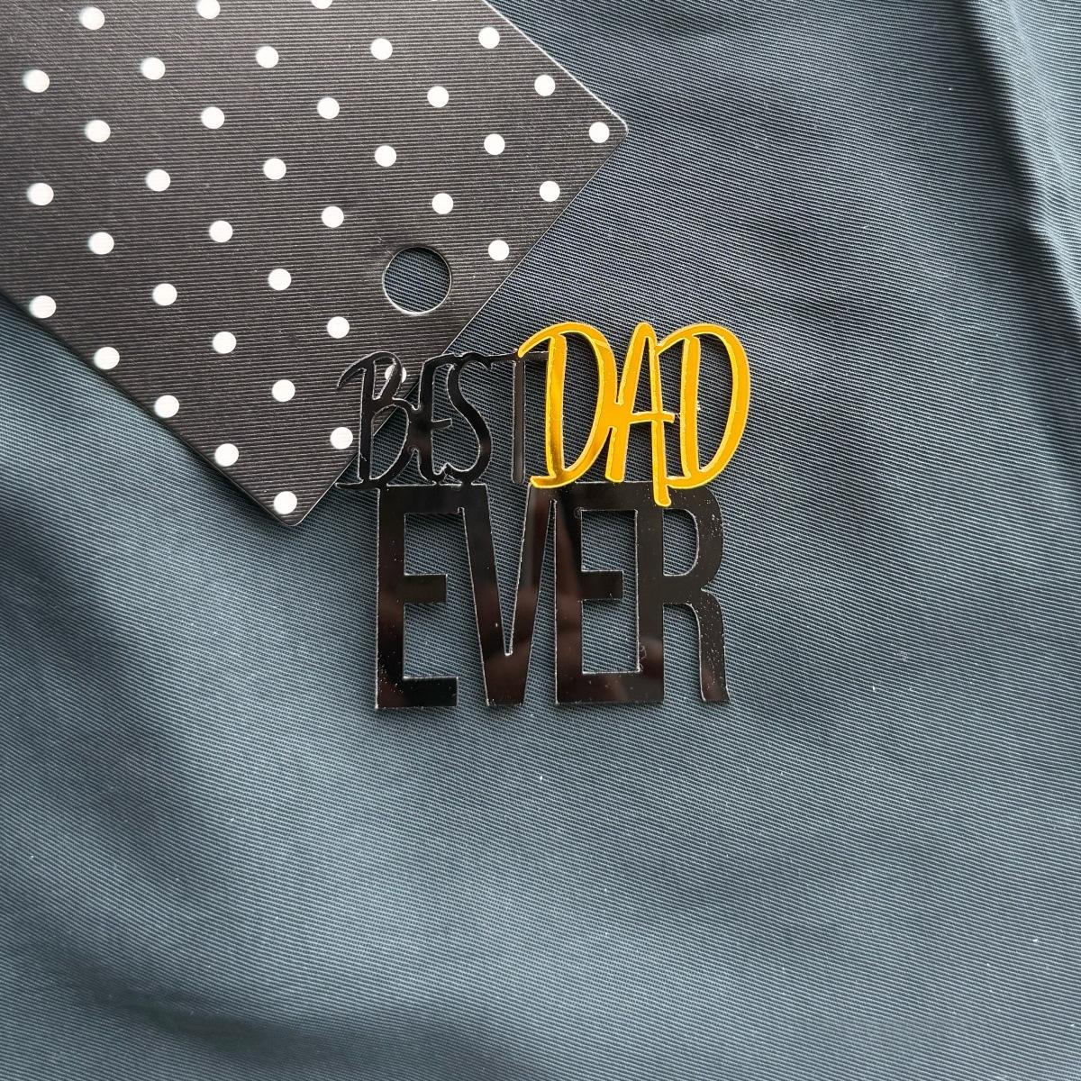 Black gold BEST DAD EVER