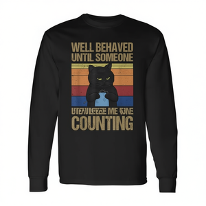 Camiseta de manga larga con estampado serigrafiado de Well Behaved Until Someone Bothers Me While Counting Cat, unisex para adultos, cuello redondo - Product Image 2
