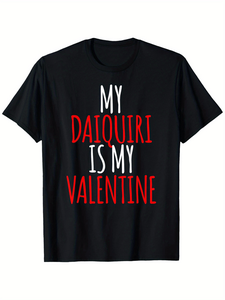 T-shirt My Daiquiri Is My Valentine nera, girocollo rilassato, manica corta, unisex, in jersey, stampa serigrafica, casual - Product Image 1