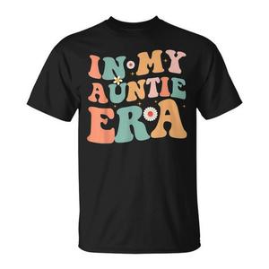 Camiseta In My Auntie Era para anuncio del Día de la Madre - Product Image 1