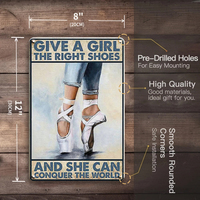 Letrero Metálico Inspirador, Regala a una Chica los Zapatos Correctos y Puede Conquistar el Mundo, Arte Motivacional para Decoración de Paredes de Hogar o Cafetería
