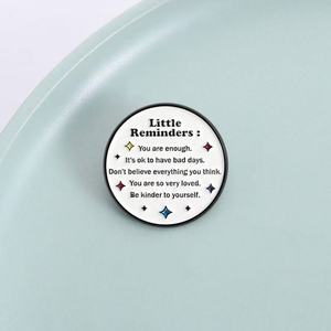 Little Reminders Zinc Alloy Casting Enamel Pin Inspirational Saying <strong>You</strong> Are Enough <strong>Be</strong> Kinder Yourself Brooches Chinese New Year - Product Image 4