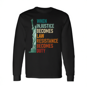Cuando la Injusticia se Convierte en Ley, la Resistencia se Convierte en Deber, Camiseta de Manga Larga Unisex con Cuello Redondo, Ropa Promocional para Adultos - Product Image 3