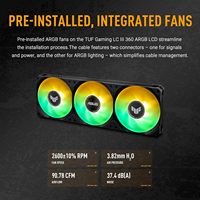 Refroidisseur de processeur TUF Gaming LC III 360 ARGB LCD avec interface d'alimentation 4 broches préinstallée, roulement en alliage, triple ventilateurs, flux d'air élevé, statique
