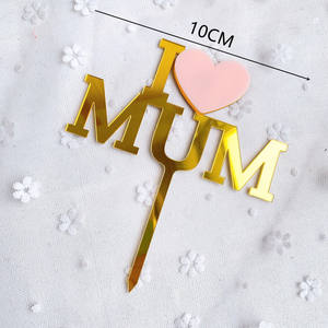 Decoración de Pastel de acrílico para el día de la madre, fabricante I love MUM - Product Image 5