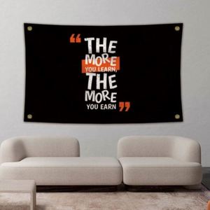 3X5FT 90x150cm Good Quality Best Price the More You Learn the More You Earn <b>Flags</b> - Product Image 3