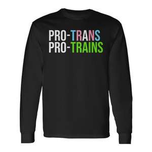 Camiseta de Manga Larga Pro Trans Pro Trains, Cuello Redondo Unisex, Ropa Promocional para Adultos - Product Image 1