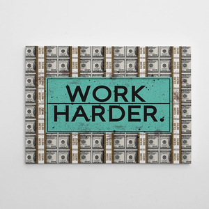 Il lavoro dei soldi più duro ispirando la pittura <span class=keywords><strong>su</strong></span> <span class=keywords><strong>tela</strong></span> sulla parete <span class=keywords><strong>poster</strong></span> e stampe d'arte immagini Decorative per l'ufficio del soggiorno - Product Image 2