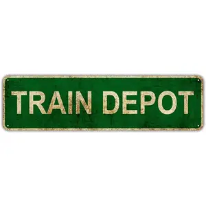 Retro Tin Sign Train Depot Street Sign Vintage Funny Metal Tin Sign 16 x 4 Inch