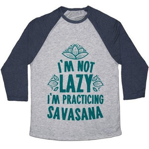 Non sono pigro, sto facendo pratica di Savasana, maglietta da baseball unisex in tessuto misto - Product Image 1