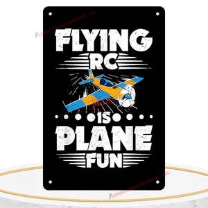 Engraçado único APENAS UM MAIS RC AVIÃO Metal Sinal RC ENSAIO DE TESTE se EU PATO VOCÊ DEVE DEZER MUITO Wall Decor Metal Art Classic Tin Sign - Product Image 4