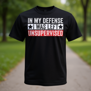 En ma défense, j'étais laissé sans surveillance - T-shirt sarcastique - Product Image 3