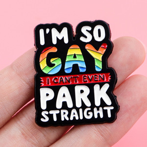 L'amore arcobaleno è amore spilla con cuore creativo sono così Gay, quindi non posso nemmeno parcheggiare la spilla smaltata con orgoglio dritto - Product Image 3