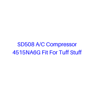 คอมเพรสเซอร์แอร์ SD508 รุ่น 4515NA6G ใช้ได้กับ <span class=keywords><strong>Tuff</strong></span> <span class=keywords><strong>Stuff</strong></span> - Product Image 1