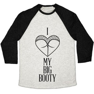 เสื้อยืดเบสบอลแบบทริบลีนด์สำหรับทุกเพศทุกวัย "ฉันรักก้นใหญ่ของฉัน" - Product Image 4