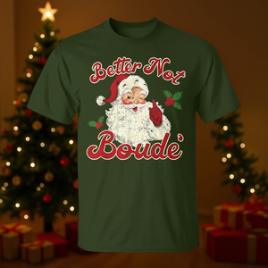 Camiseta navideña de Papá Noel de Better Not Boude' - Product Image 3