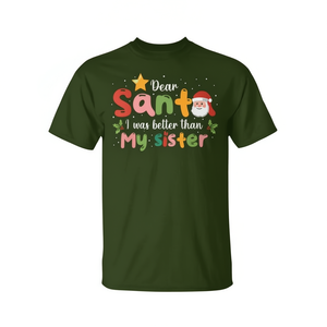 Estimado Papá Noel, me portaba mejor que mi hermana, camiseta navideña para adultos, unisex, manga corta, cuello redondo, impresión digital - Product Image 3