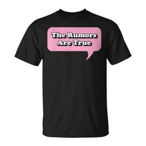 The Rumors Are True Gossip - Camiseta divertida, informal y a la moda - Product Image 1
