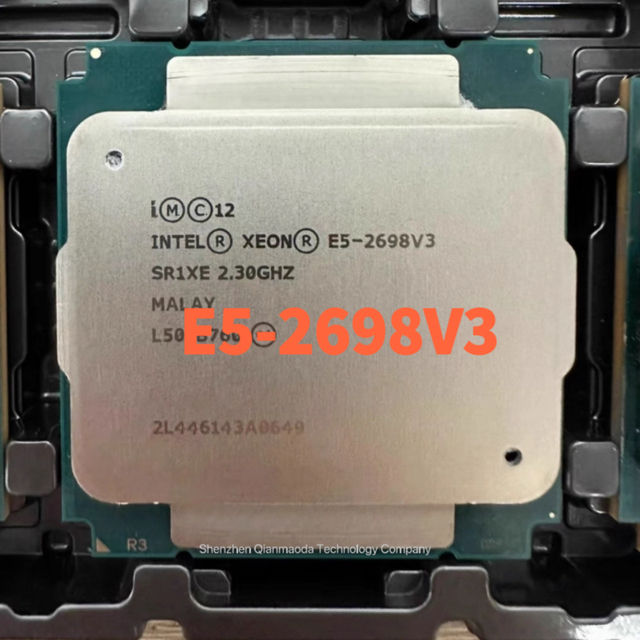 Wholesale Used E5-2698V3 Processor 16 Cores 32 Threads 2.3GHz 40MB Cache 135W TDP LGA2011-3 22nm CPU Server for Servers