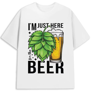 T-shirt drôle avec slogan sur la bière, je suis juste là pour la bière, pour hommes et femmes, vêtements de tous les jours - Product Image 1