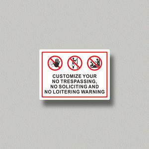 Señal de propiedad privada personalizada de No Trespassing No Soliciting No Loitering para exteriores a precio económico - Product Image 2