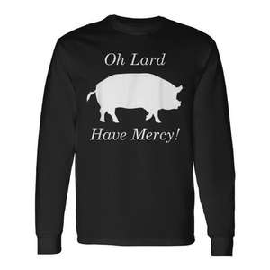T-shirt à manches longues unisexe à col rond Oh Lard Have Mercy, chemise promotionnelle - Product Image 1