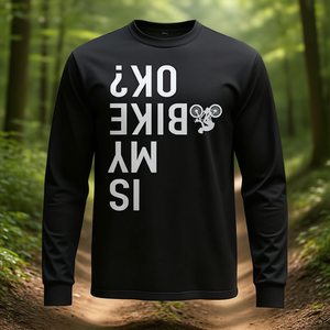 Camiseta de manga larga Is My Bike Ok Upside Down Dirt Bike Motorcycle - Product Image 3