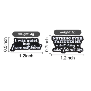 I <strong>Was</strong> Quiet But I <strong>Was</strong> Not Blind Enamel Pin Nothing Ever Fatigues Me But Doing <strong>What</strong> I Do Not Like Brooch Simple Classic Badge Pin - Product Image 1