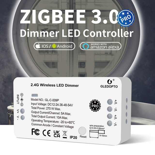 GL-C-009P Gledopto HOT Zigbee+2.4G RF 1-Channel PWM 10A 270W LED Controller Pro DC 12-24-36-48-54V Reset Function 2-Year