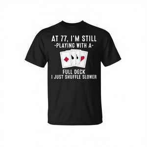 Camiseta para Jugador de 77 Años, Diseño Personalizado Promocional para Jugadores de Cartas, 77.º Cumpleaños - Product Image 2
