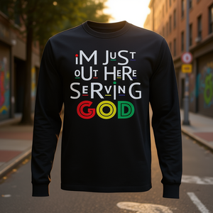 I'm Just Out Here Serving God <b>90s</b> Style Long Sleeve <b>T</b>-<b>Shirt</b> - Product Image 3