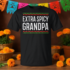 Camiseta Extra Picante de Abuelo con Diseño Mexicano del Cinco de Mayo 2020 - Product Image 3