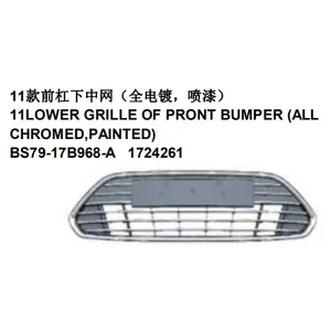 Oem BS79-17B968-A 1724261 FORD MONDEO FUSION2011シリーズ自動車11LOWER GRILLE OF PRONT BUMPER (ALL CHROMED PAINTED) VICCSAUTO