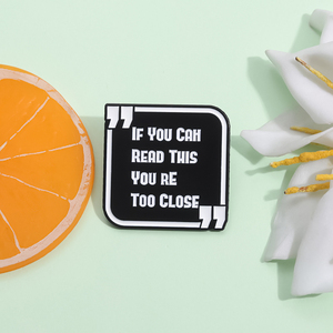 Wenn Du Das Lesen Kannst, Bin Du Zu Nah Brosche Lustige Englische Distanz-Erinnerung Rucksack-Anstecker Geschenk für Freunde - Product Image 2