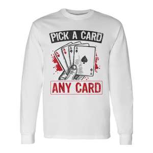 Camiseta de manga larga Pick A Card Any Card Magic Spell - Product Image 1