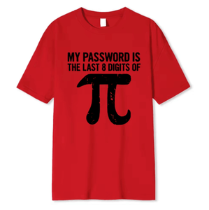 Camiseta para hombre, camiseta divertida con estampado de ecuaciones matemáticas de algodón, camiseta a la moda, mi contraseña son los últimos dígitos de Pi - Product Image 5