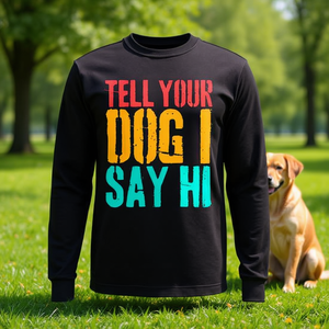 Camiseta de manga larga vintage para amantes de los perros, dile a tu perro que te saludo - Product Image 3