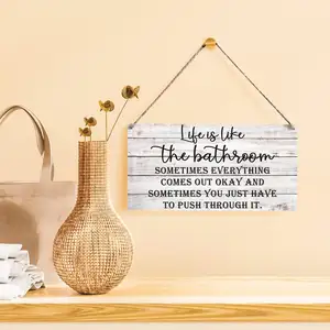 Life is Like the Bathroom Wooden Hanging Sign Rustic Wall Art Home Decoration Funny Gift Farmhouse Decor Sign